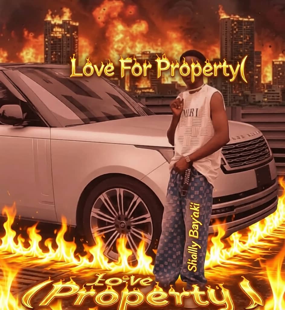 Shally Bayaki - Love for Property